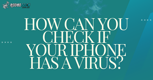 How Can You Check if Your iPhone Has a Virus?