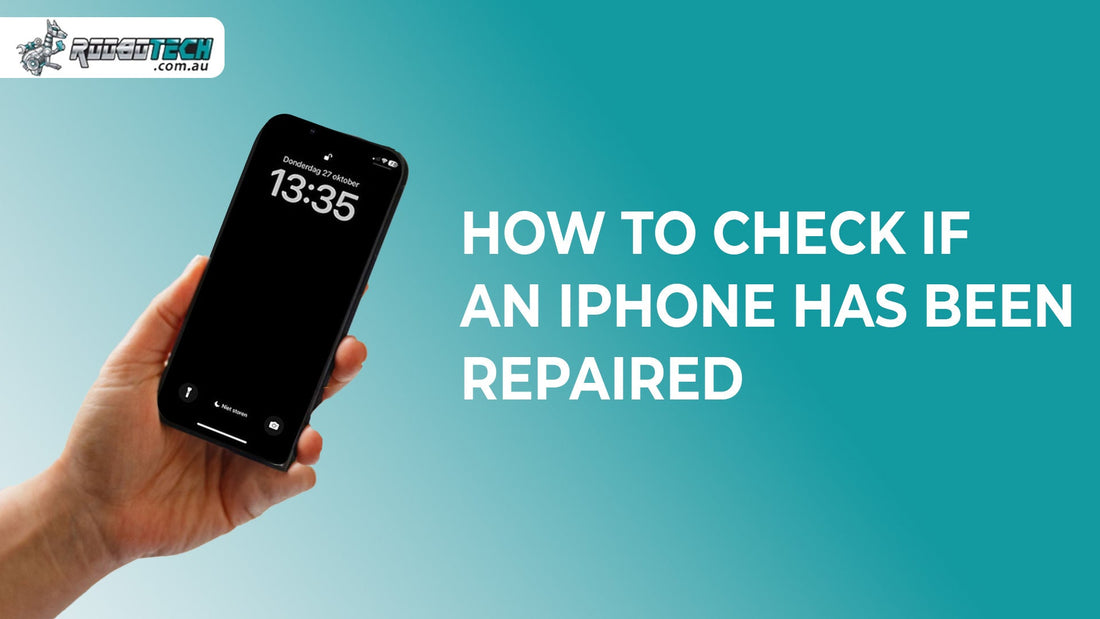 How to Check if an iPhone Has Been Repaired?