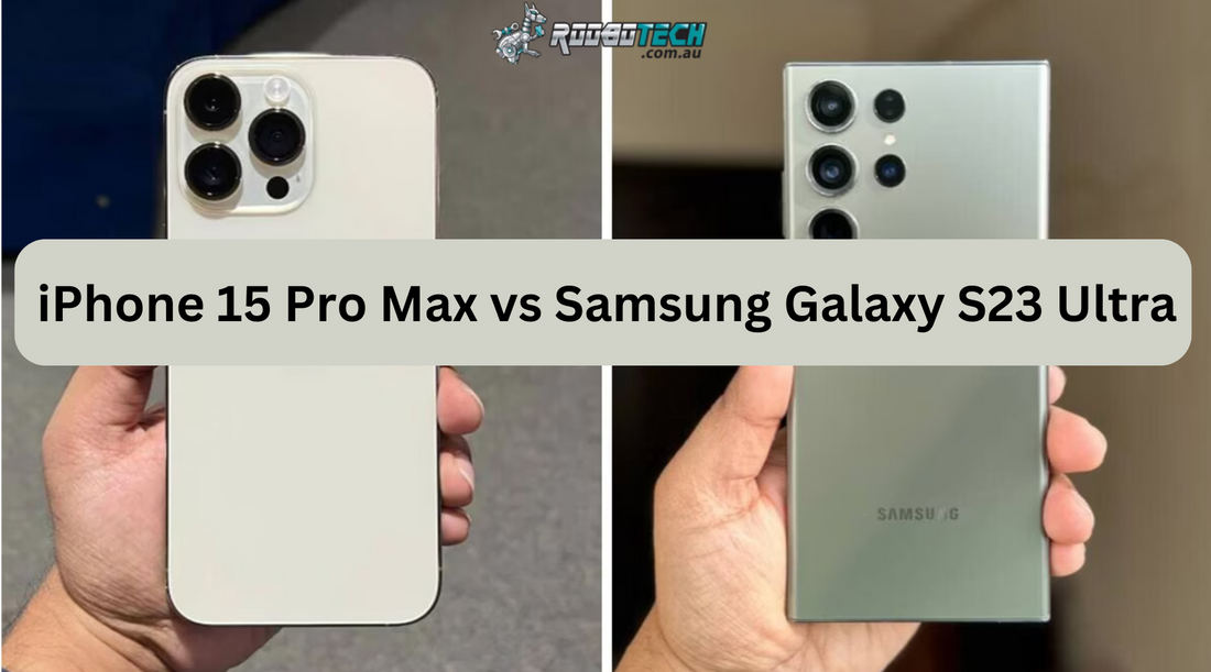 iPhone 15 Pro Max vs Samsung Galaxy S23 Ultra: Which Is Best?