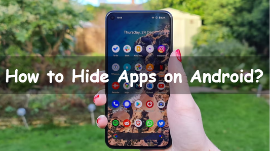 How to Hide Apps on Android