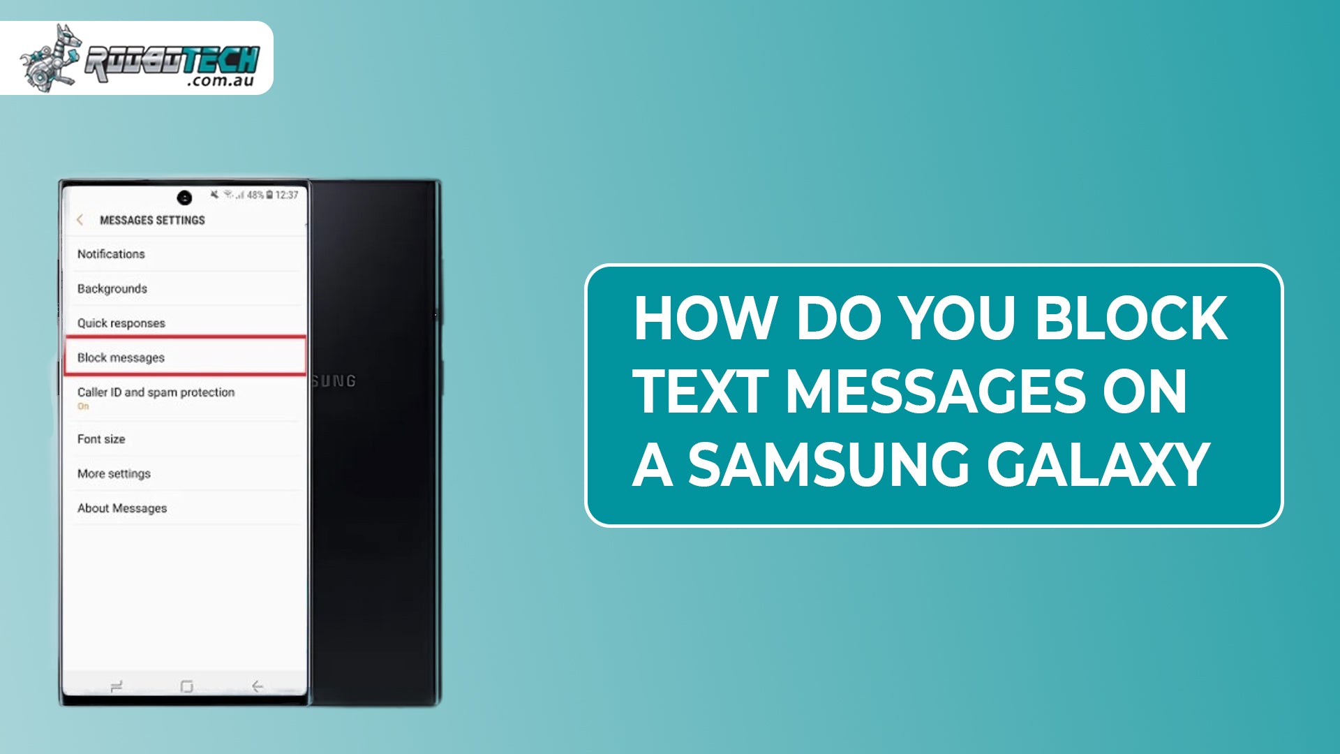 Andriod Galaxy Text Message How Do You Block Text Messages on a Samsung Galaxy Phone – Roobotech