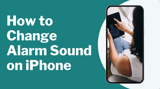 How to Change Alarm Sound on iPhone