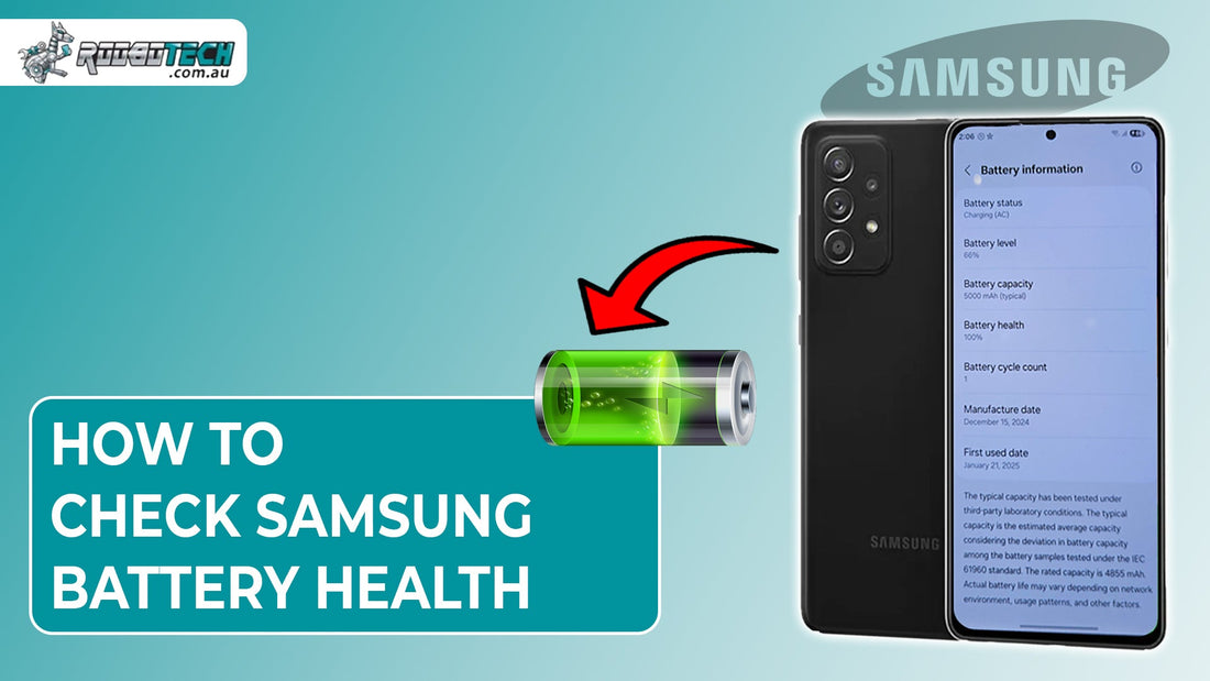How to Check Samsung Battery Health?