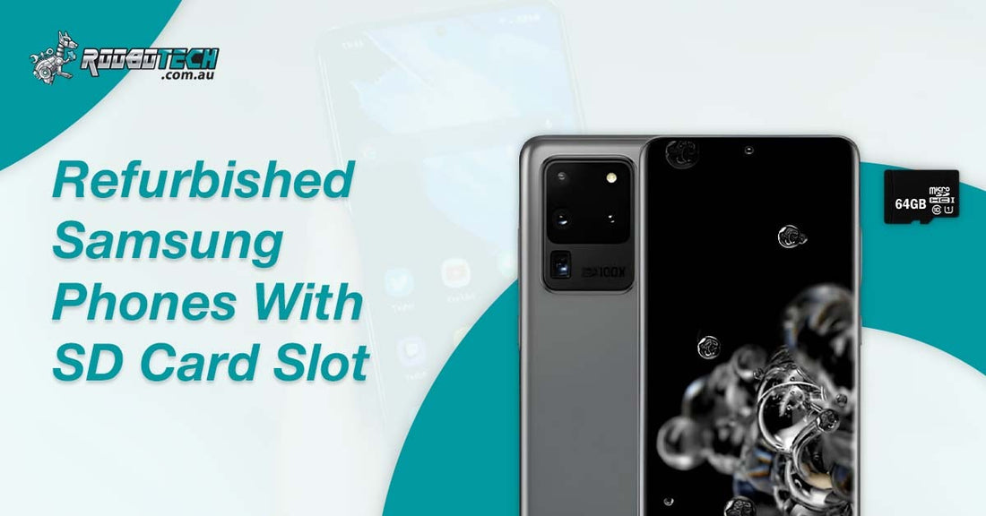 Refurbished Samsung Phones with SD Card Slot 