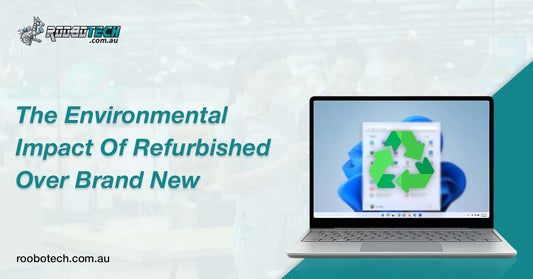 The Environmental Impact of Refurbished Over Brand New 