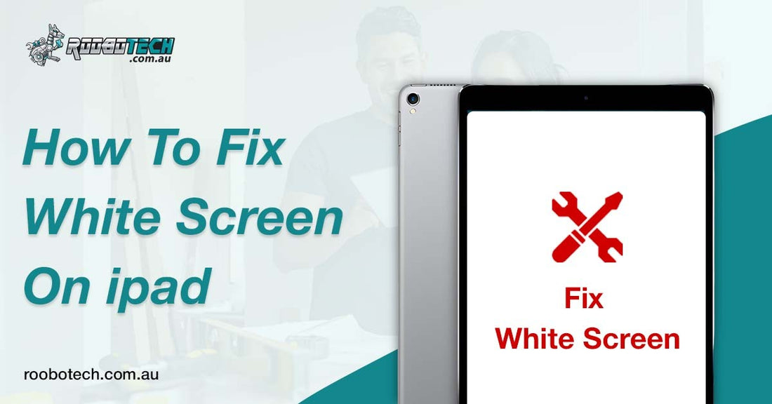 How to Fix White Screen on iPad