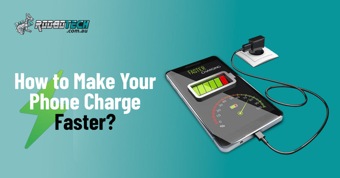 How to Make Your Phone Charge Faster?