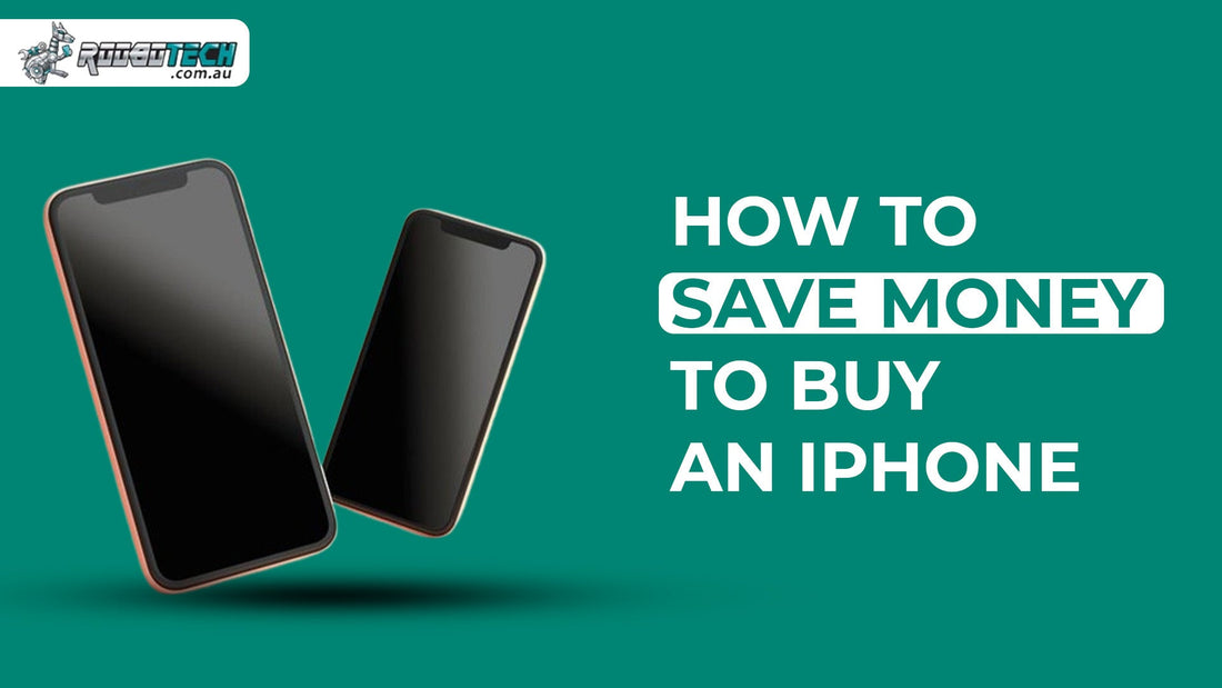 How to Save Money to Buy an iPhone?
