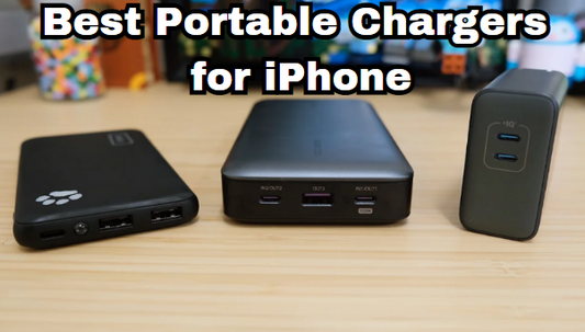 Top 10 Best Portable Chargers for iPhone