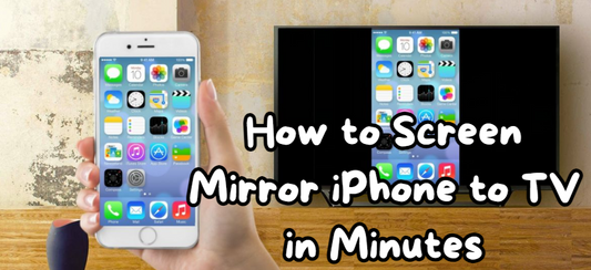 How to Screen Mirror iPhone to TV