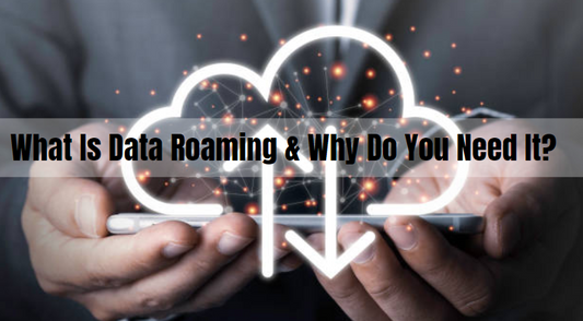What Is Data Roaming