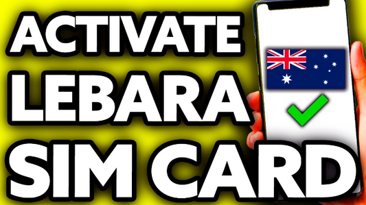 how to activate Lebara's sim