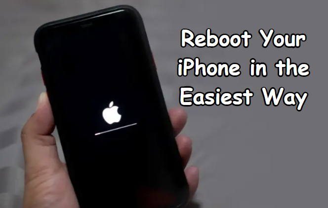 How to Reboot Your iPhone