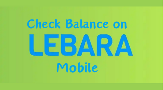 How to Check the Balance on Lebara Mobile