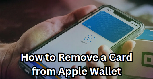 how to remove the Card from an Apple wallet