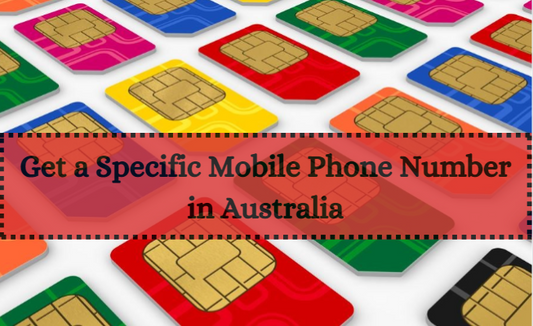How To Get a Specific Mobile Phone Number