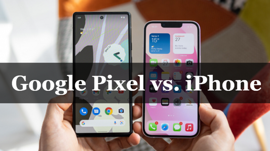 Refurbished Google Pixel vs. iPhone