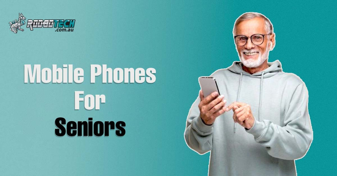 Mobile Phones for Seniors
