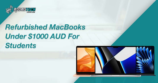 Refurbished MacBooks Under $1000 AUD for Students