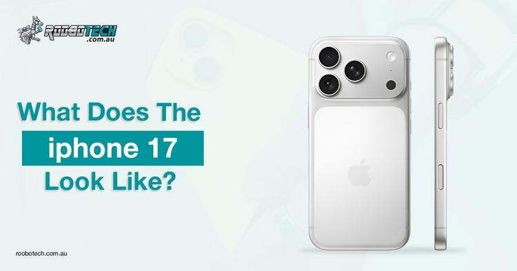 What Does the iPhone 17 Look Like and Its New Updates? – Roobotech