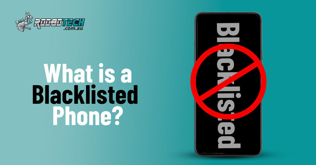 What Is a Black Listed Phone?