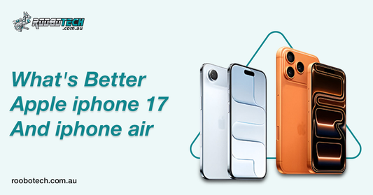 What is Better Apple iPhone 17 and iPhone Air 